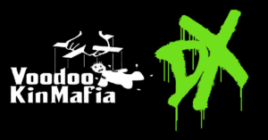 Voodoo Kin Mafia DX