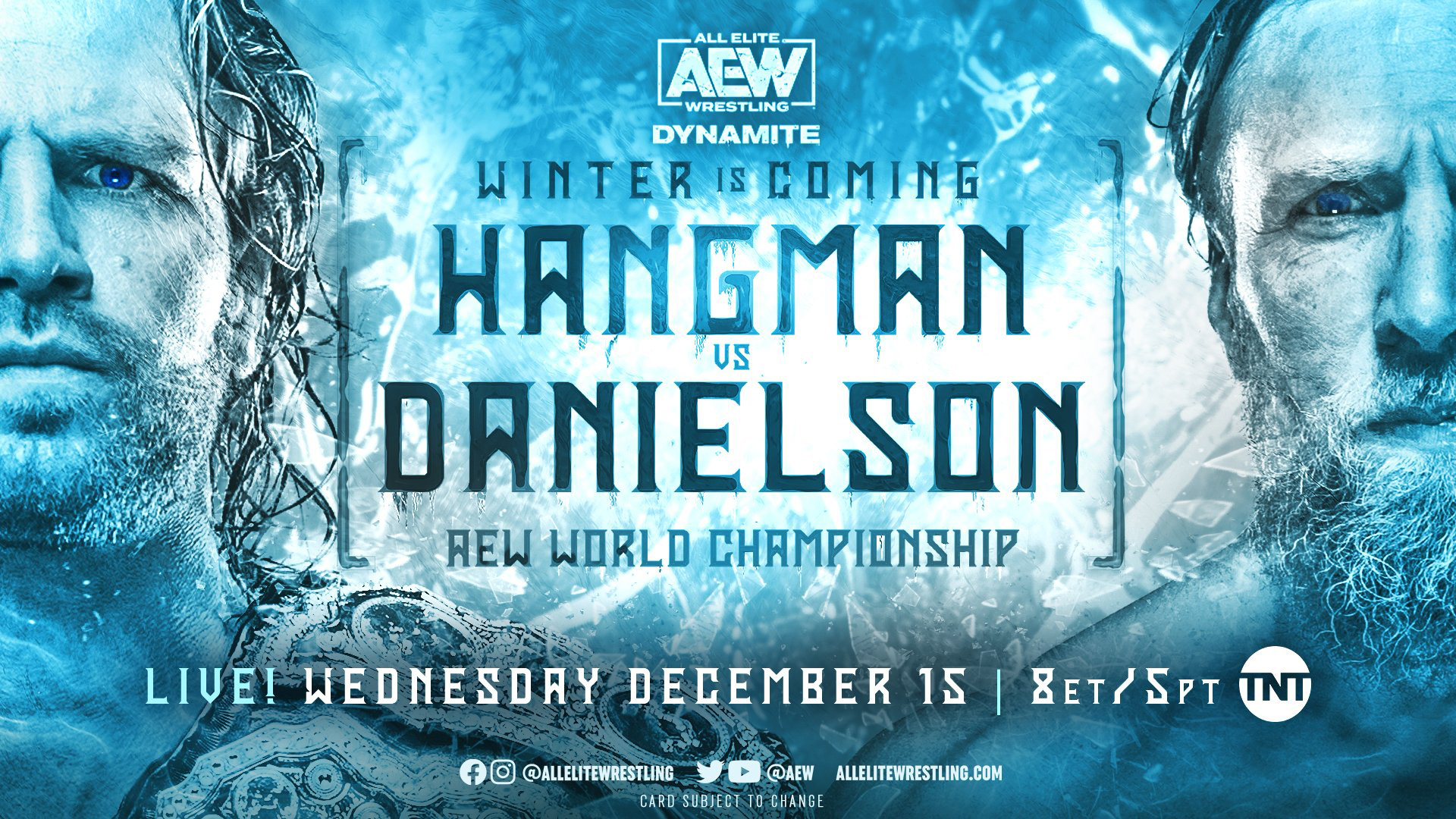 AEW Dynamite: Winter is Coming Preview: Adam Page vs Bryan Danielson & More